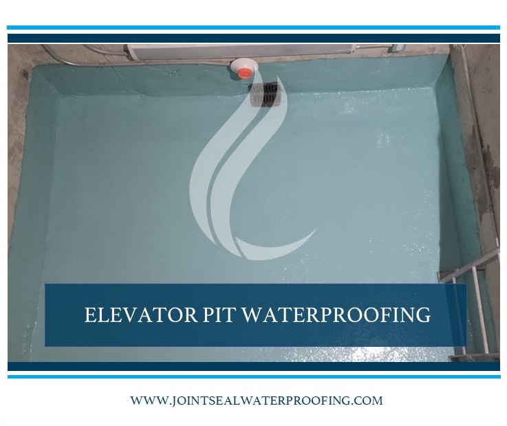 Waterproofing Solutions for Elevator Pits